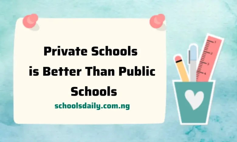 Private Schools is Better Than Public Schools in Nigeria - Opinion